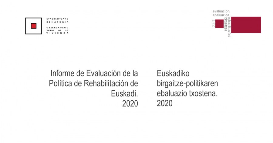 La política de rehabilitación en los últimos cuatro años en Euskadi.